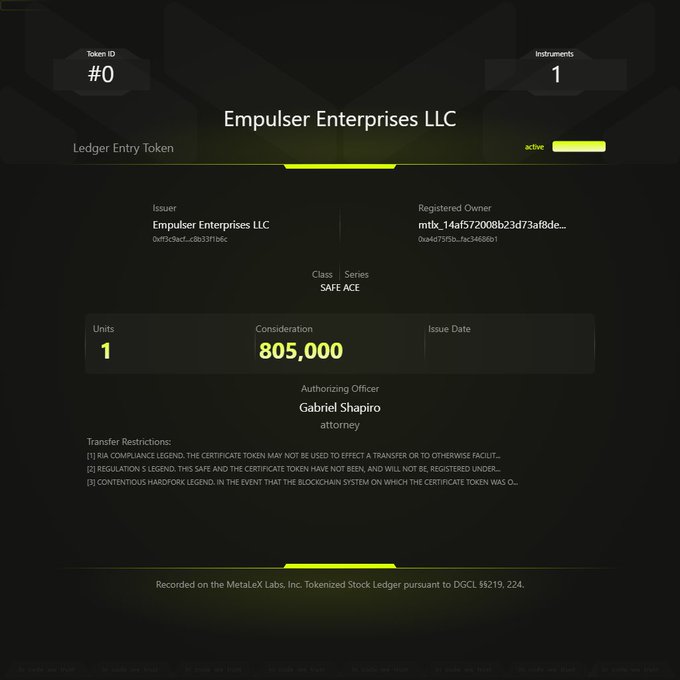 A digital tokenized stock certificate display for 'Empulser Enterprises LLC' (Token ID #0, 1 instrument, Series SAFE ACE), with 1 unit valued at 805,000, authorizing officer Gabriel Shapiro, attorney, recorded on the MetaLEx Labs, Inc. Tokenized Stock Ledger.