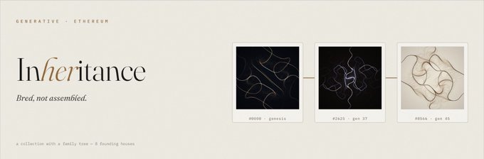 A website header for a generative Ethereum NFT collection titled 'Inheritance' with the tagline 'Bred, not assembled,' showcasing three sample artworks with their token IDs and generation numbers.
