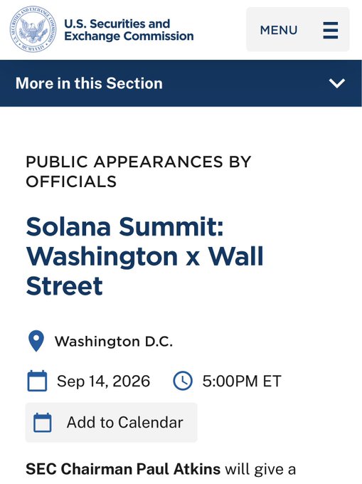 The image shows an SEC webpage announcing SEC Chairman Paul Atkins will speak at the "Solana Summit: Washington x Wall Street" event on September 14, 2026, at 5:00 PM ET in Washington D.C.

The image directly contradicts the claim that "Solana is just a memecoin chain" by showing that the SEC Chairman himself is scheduled to speak at an official Solana Summit, demonstrating the network's legitimacy and significance within mainstream finance and regulatory discussions.