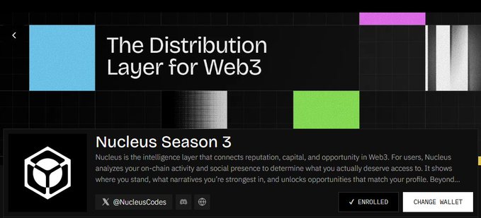 A dark-themed webpage titled 'The Distribution Layer for Web3' promotes 'Nucleus Season 3', describing it as connecting reputation, capital, and opportunity, with an 'ENROLLED' status and social handle '@NucleusCodes'.