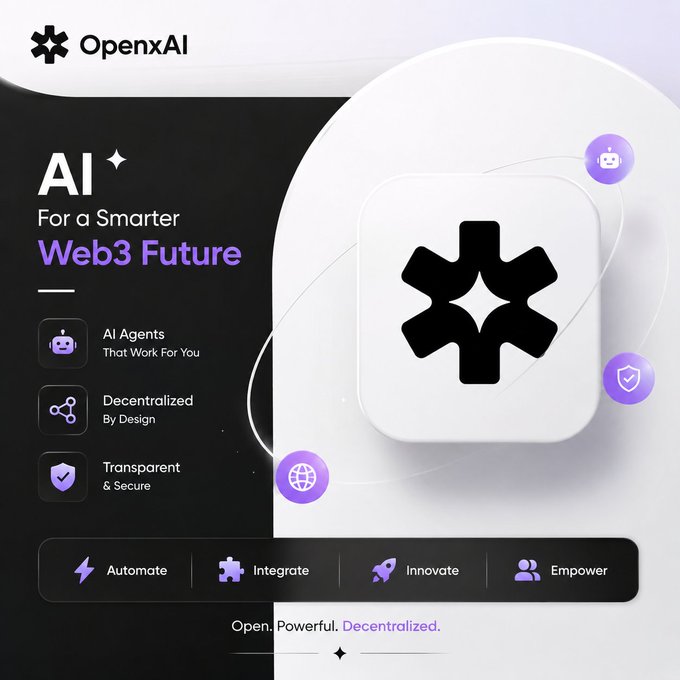 The image is a promotional graphic for **OpenxAI** featuring the tagline "AI For a Smarter Web3 Future" alongside key value points: "AI Agents That Work For You," "Decentralized By Design," and "Transparent & Secure," with action words Automate, Integrate, Innovate, and Empower, and the phrase "Open. Powerful. Decentralized." It visually supports the post's positive assessment of the project by showcasing its core branding and the AI × Web3 intersection the reviewer highlighted.
