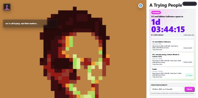 A website titled "A Trying People" showing a countdown timer (1d 03:44:15) for the 1/1 Edition Collectors drop, featuring a pixel art portrait and listing products including "1/1 Edition Collectors," "BFC, Smooth analog, Culture Mocha & Auburn," and "Public," with a checkmark for the crypto wallet.