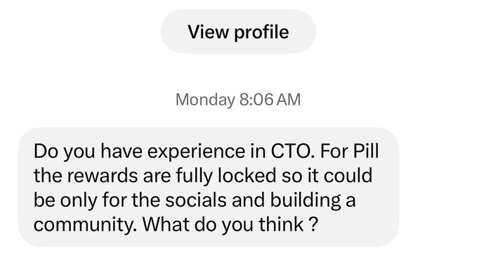 A text message screenshot from Monday 8:06 AM asking about experience in CTO for a project called 'Pill', noting that rewards are fully locked and the role would focus on 'socials and building a community'.
