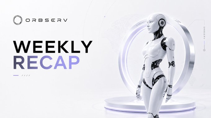 A promotional graphic for 'ORBSERV WEEKLY RECAP' featuring a sleek white humanoid robot standing on a circular platform with a world map background.