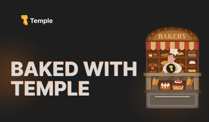 A promotional banner with the Temple crypto logo reads 'BAKED WITH TEMPLE' alongside an illustration of a baker standing in a bakery storefront.