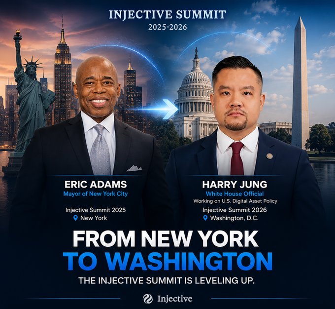 'Injective Summit 2025-2026' promotional graphic showing Eric Adams (Mayor of New York City) and Harry Jung (White House Official) with the headline 'FROM NEW YORK TO WASHINGTON'.