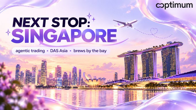 A promotional banner reading 'NEXT STOP: SINGAPORE' with 'agentic trading - DAS Asia - brews by the bay,' featuring the Marina Bay Sands and Singapore skyline at sunset under the 'optimum' logo.