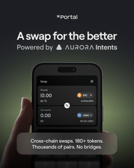 An advertisement for 'Portal' by Aurora Intents with the tagline 'A swap for the better', showing a phone displaying a cross-chain swap interface and text reading 'Cross-chain swaps 150+ tokens. Thousands of pairs. No bridges.'