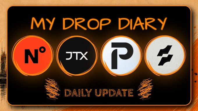 An orange and black graphic titled 'MY DROP DIARY DAILY UPDATE' features four circular logos: N° (red), JTX (black), P (white), and a geometric star symbol (white).