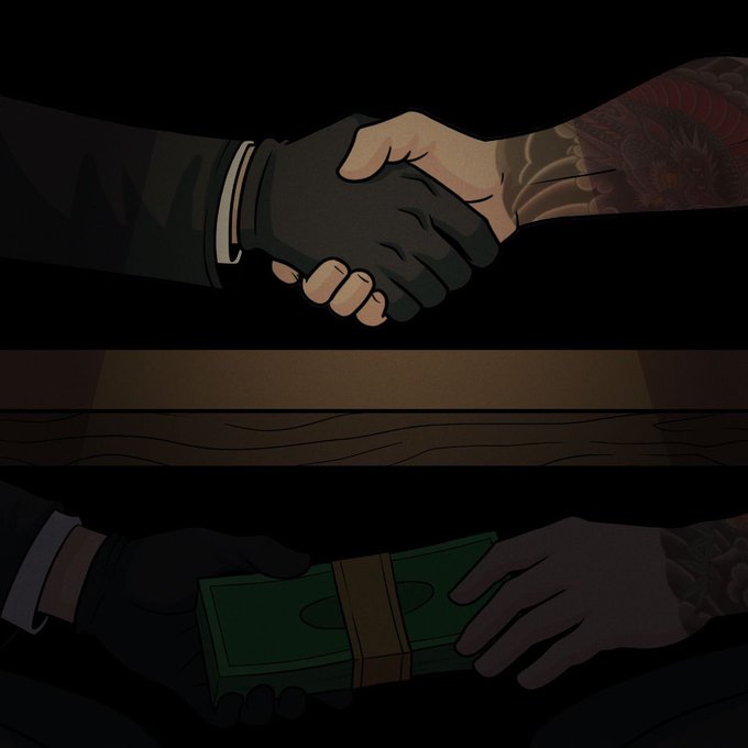 An illustrated image showing a handshake at the top between two people (one in a black glove and suit, the other with a floral tattoo), and below it, hands exchanging a stack of money over a wooden surface, symbolizing a shady deal.