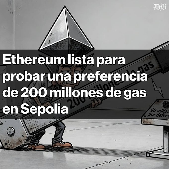 A news graphic with Spanish text reads 'Ethereum lista para probar una preferencia de 200 millones de gas en Sepolia' over a cartoon depicting an Ethereum logo-headed figure lifting a heavy weight.