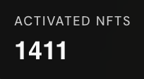 A dark screen displaying the text 'ACTIVATED NFTS' above the number '1411'.