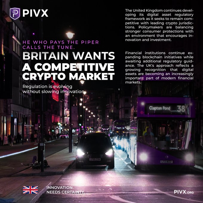 A PIVX promotional image set on a London street at night featuring a purple bus, with the headline 'Britain wants a competitive crypto market' and the tagline 'He who pays the piper calls the tune — Regulation is evolving without slowing innovation.'
