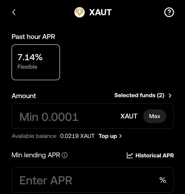 A cryptocurrency lending interface for XAUT showing a past hour APR of 7.14% Flexible, with an available balance of 0.0219 XAUT and fields for entering the lending amount and APR.