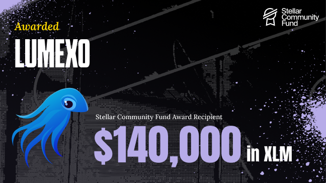 The image is a poster featuring a blue octopus with its head facing towards the right side of the poster, against a black background. The text below the image announces that Lumexo has been awarded $14,000 by the Stellar Community Fund as an acknowledgment of their award-winning product. This product is described as a non-custodial wallet built for @StellarOrg.