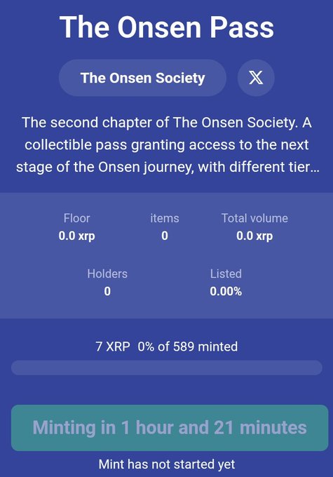 A mobile screen showing 'The Onsen Pass' NFT collection page by 'The Onsen Society' on the XRP ledger, indicating 0.0 XRP floor, 0 holders, and a mint countdown timer of 1 hour and 21 minutes.