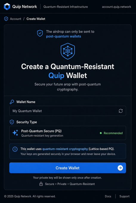 The image shows the Quip Network wallet creation page on account.quip.network, displaying "Create a Quantum-Resistant Quip Wallet" with fields for "Wallet Name" (pre-filled as "My Quantum Wallet") and "Security Type" set to "Post-Quantum Secure (PQ)" with a "Recommended" badge, along with a blue "Create Wallet" button. This directly illustrates the post's point about the airdrop's requirement that only post-quantum wallets will be eligible to receive tokens, highlighting a filtering criterion many users may overlook.
