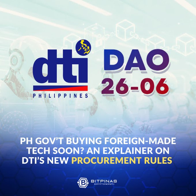 A BitPinas article graphic about DTI Philippines' new procurement rules, dated 26-06, asking 'PH Gov't buying foreign-made tech soon? An explainer on DTI's new procurement rules.'