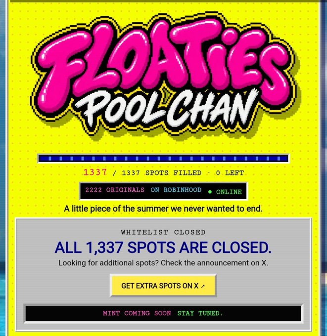 A vibrant graphic announces "FLOATiES POOL CHAN" NFT mint, showing all 1,337 whitelist spots are now closed, with 2,222 originals on Robinhood and a "STAY TUNED" message for the upcoming mint.