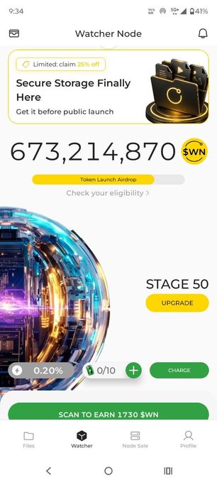 A screenshot of the 'Watcher Node' mobile app showing 'Secure Storage Finally Here' and a balance of 673,214,870 $WN tokens at 'STAGE 50'.