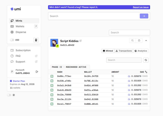 A web dashboard interface for 'umi' displays a 'Script Kiddies' mints page with Phase II Robinhood Active transactions listing wallet hashes and amounts in GWEI tokens.