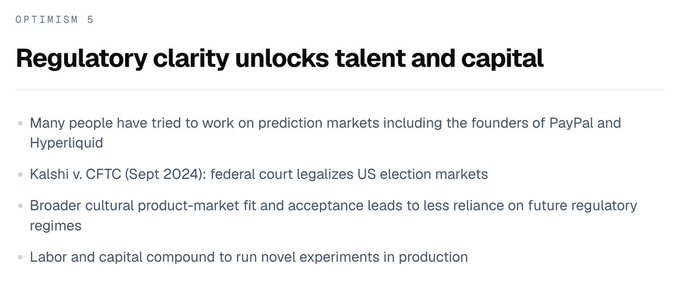 A slide titled 'Regulatory clarity unlocks talent and capital' (Optimism 5) discussing prediction markets, mentioning founders of PayPal and Hyperliquid, the Kalshi v. CFTC case (Sept 2024), and labor/capital compounding.