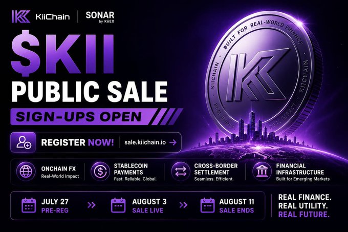 A promotional advertisement for the $KII public sale by KiiChain (Sonar by KiiEX), with sign-ups at sale.kii.io, highlighting features like Onchain FX, Stablecoin Payments, Cross-Border Settlement, and Financial Infrastructure, with key dates July 27 (Pre-Reg), August 3 (Sale Live), and August 11 (Sale Ends).
