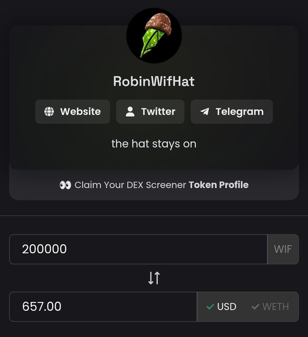 The image shows a swap interface for RobinWifHat, displaying an exchange of 200,000 WIF tokens for $657 USD (with WETH as an alternative option), corresponding to the post's mention of locking $657 worth of $IF/WIF tokens to become eligible for the RobinWifHat NFT mint.