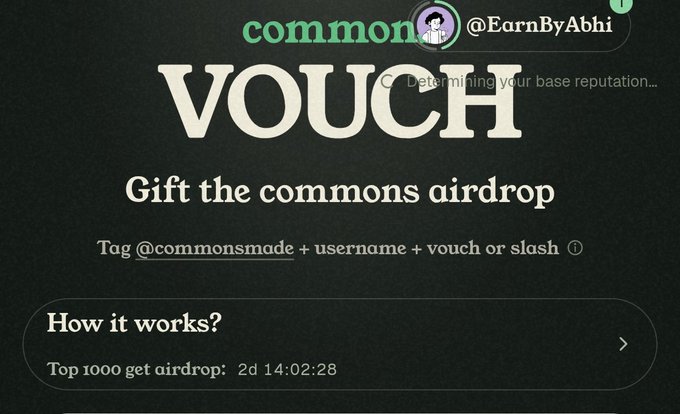 The image shows a "Vouch" page from commonsmade.com displaying "Determining your base reputation..." with a gift the commons airdrop prompt, requiring users to tag @commonsmade with vouch or slash. It includes a "How it works?" section showing a 2-day countdown (2d 14:02:28) for the top 1000 to receive the airdrop, aligning with the post's instructions to use the "VibeFi" gift code for 5 Vouch and 5 Slash entries before the snapshot.