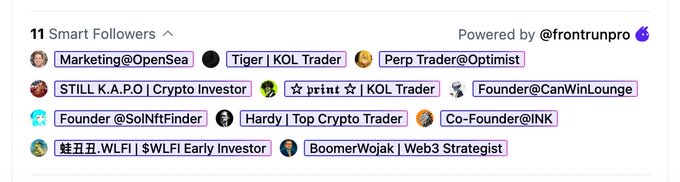 The image displays a list of 11 "Smart Followers" powered by @frontrunpro, showcasing notable accounts such as Marketing@OpenSea, KOL Trader @Tiger, @Optimist Perp Trader, STILL K.A.P.O Crypto Investor, KOL Trader @pnnt, Founder@CanWinLounge, Founder@SolNftFinder, Hardy Top Crypto Trader, Co-Founder@INK, 蛙丑丑.WLFI $WLFI Early Investor, and BoomerWojak Web3 Strategist. This relates to the post by highlighting the high-profile crypto traders, KOLs, and founders following $WOOF, suggesting the token has attracted influential investors that signal potential upcoming momentum.