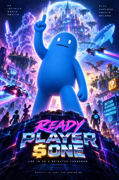 A movie poster for 'Ready Player One' features a large blue character pointing upward against a neon-lit futuristic cityscape, with text reading 'AN INFINITE WORLD AWAITS', 'PLAY EXPLORE CREATE BELONG', 'LEVEL UP', 'BETTER PLAYERS A BRIGHTER TOMORROW', 'LOG IN TO A BRIGHTER TOMORROW', and 'REALITY IS JUST THE BEGINNING'.