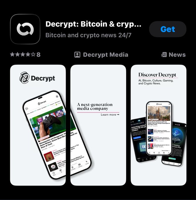 The image is an App Store listing for the **Decrypt: Bitcoin & crypto news 24/7** app, showing a rating of 4.5 stars (8 reviews), published by Decrypt Media under the News category, with preview screenshots of the app's interface featuring articles like "Dreamscicle and Sunguang: VC Wins Winter, Active Block Wins Bitcoin with $1.5M in Tokens" and a tagline reading "Discover Decrypt — AI, Bitcoin, Culture, Gaming, and Crypto News."

The accompanying post about "our next move will be our best move" relates to the screenshot's bold text declaring **"A next-generation media company"**, suggesting Decrypt's pivot or evolution as a forward-looking media brand.