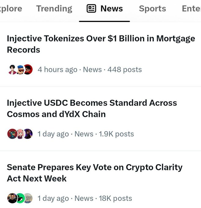 A screenshot of a news feed on a social platform showing three headlines: 'Injective Tokenizes Over $1 Billion in Mortgage Records' (4 hours ago), 'Injective USDC Becomes Standard Across Cosmos and dYdX Chain' (1 day ago), and 'Senate Prepares Key Vote on Crypto Clarity Act Next Week' (1 day ago).