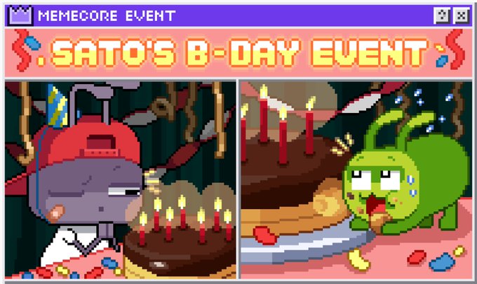 The image is a pixel-art promotional graphic titled "MEMECORE EVENT: SATO'S B-DAY EVENT," featuring two cartoon characters (a gray cap-wearing creature and a green alien) enjoying birthday cake with candles, which ties into the post celebrating SATO's birthday from August 28–31, 2026.