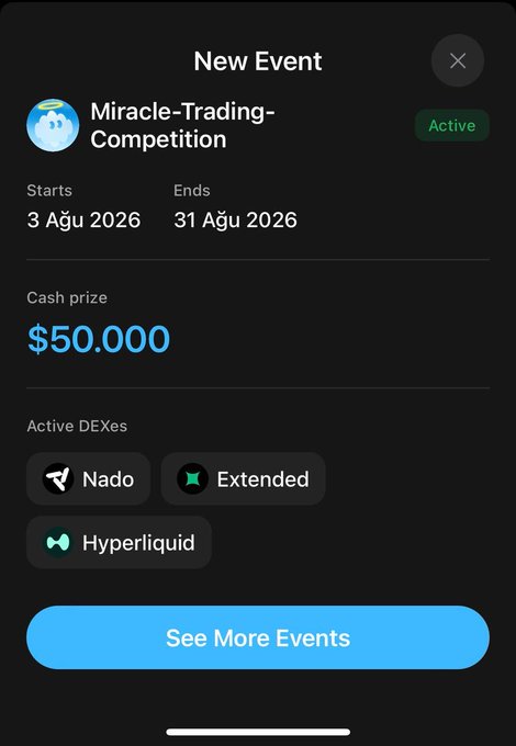 A mobile app screenshot showing a 'New Event' for a 'Miracle-Trading-Competition' with a $50,000 cash prize, active from August 3 to August 31, 2026, across the Nado, Extended, and Hyperliquid DEXes.