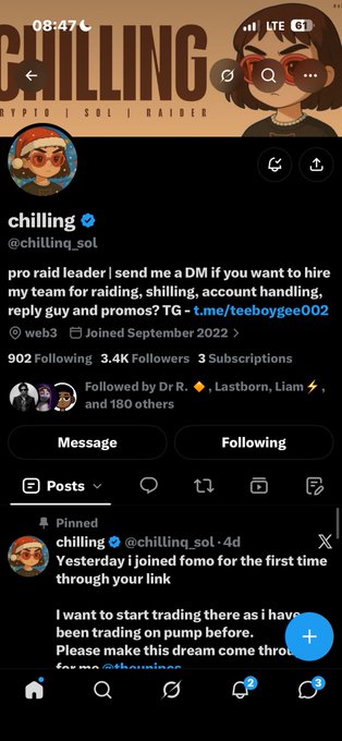 A screenshot of an X (Twitter) profile for 'chilling' (@chillinq.sol), a crypto/raid leader with 902 Following and 3.4K Followers, advertising DM services for team raids.