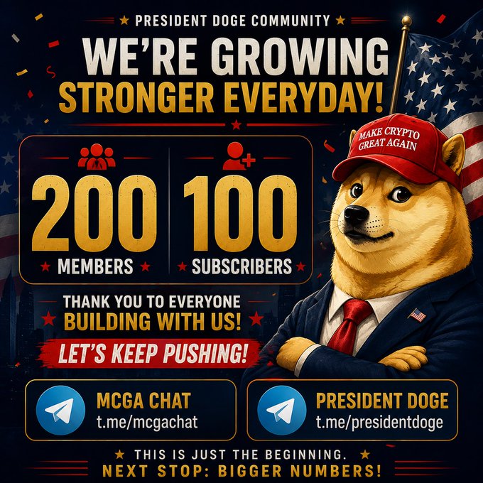 A 'President Doge Community' announcement graphic shows 200 members and 100 subscribers, featuring a Shiba Inu dog in a suit and red 'Make Crypto Great Again' hat, promoting MCGA Chat and President Doge Telegram channels.