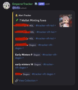 The image shows a Telegram bot alert from "Emperor Tracker" displaying wallet minting activity, with entries indicating "7 Wallet Minting fuwa" and "Degen" collections (some names redacted), referencing KOL and tracker tags. This aligns with the post about "fuwa minted x10" and Degen results, showcasing the user's new tracking tool that alerts them to specific NFT minting events.