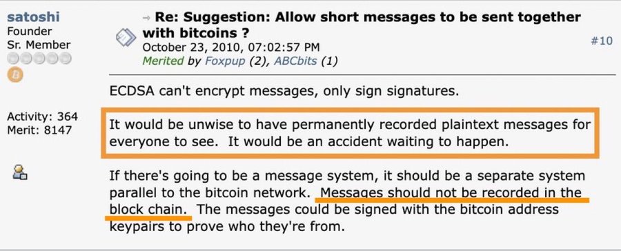 A forum post from user 'satoshi' (Founder, Sr. Member) dated October 23, 2010, titled 'Re: Suggestion: Allow short messages to be sent together with bitcoins?' discussing why messages shouldn't be permanently recorded on the blockchain, with key text highlighted in orange.