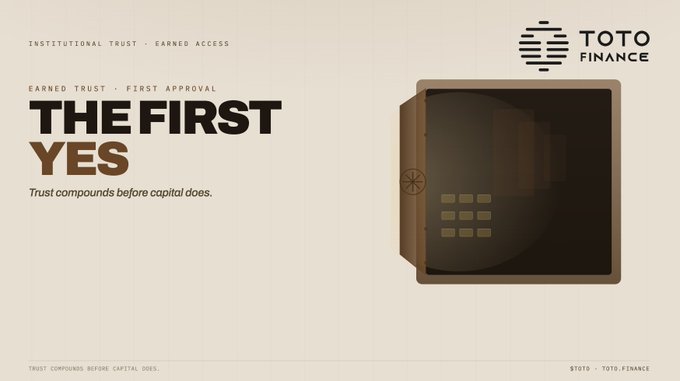 A minimalist beige and brown advertisement for 'TOTO FINANCE' featuring a stylized safe and the tagline 'THE FIRST YES - Trust compounds before capital does.'