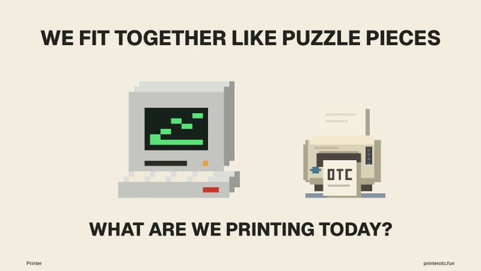 A graphic with pixel art of a computer and printer alongside the text 'WE FIT TOGETHER LIKE PUZZLE PIECES' and 'WHAT ARE WE PRINTING TODAY?'