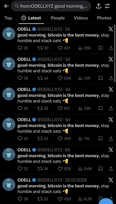 The image shows ODELL (@ODELLXYZ) posting the identical message "good morning, bitcoin is the best money, stay humble and stack sats" daily for 6+ consecutive days, with engagement ranging from 9.3K to 29K views per post. The "Your good mornings are over" caption suggests the daily Bitcoin-maximalist greeting ritual is coming to an end.