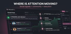 A 'WHERE IS ATTENTION MOVING?' dashboard on the Velvet platform showing Social Feed metrics for Trending, Signal, Decision, and Execution categories.