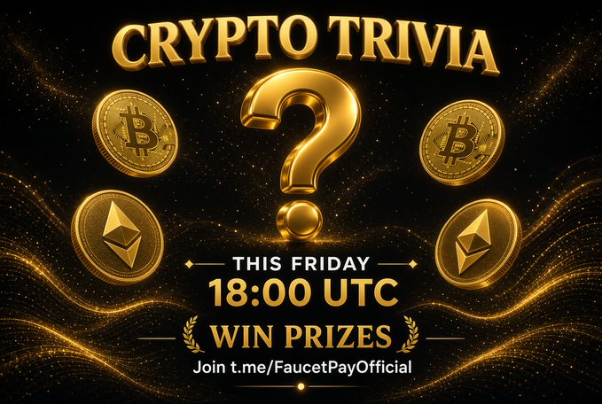 A promotional graphic with gold Bitcoin and Ethereum coins surrounding a central question mark, announcing "CRYPTO TRIVIA — THIS FRIDAY, 18:00 UTC, WIN PRIZES, Join t.me/FaucetPayOfficial," matching the post's details about the community-chosen Friday trivia event hosted by FaucetPay.
