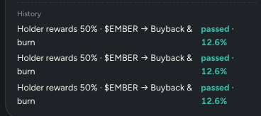 A dark-themed history log showing multiple identical entries: 'Holder rewards 50% : $EMBER -> Buyback & burn - passed - 12.6%'.