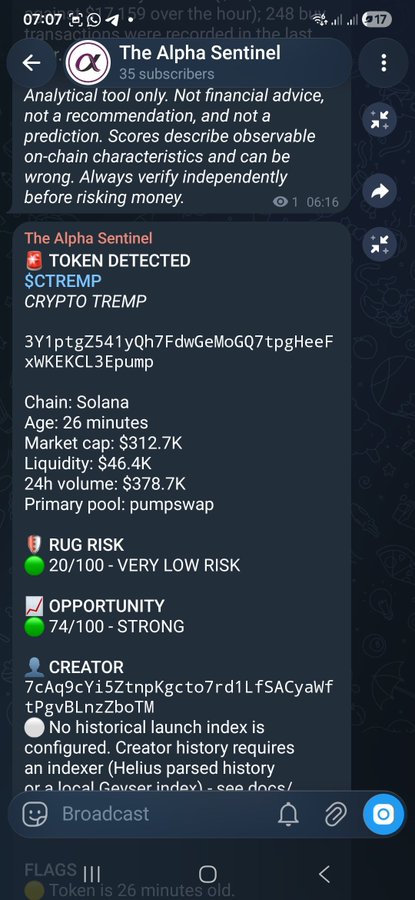 A screenshot from "The Alpha Sentinel" Telegram bot alerting a user to a newly detected Solana token $CTREMP (CRYPTO TREMP), 26 minutes old with a $312.7K market cap, 20/100 rug risk rating, and 74/100 opportunity score. The image supports the post's claim about a live alpha trading bot detecting early token opportunities for "degen traders."