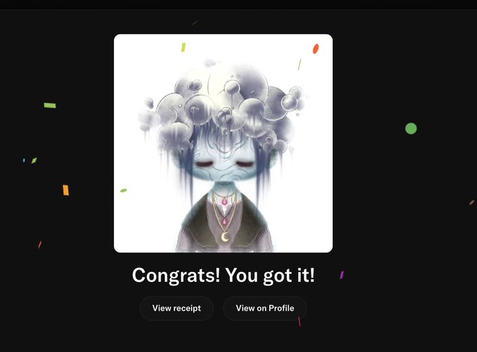 Digital collectible screen displaying an anime-style character with bubble-like hair and text reading 'Congrats! You got it!' with buttons for 'View receipt' and 'View on Profile'.
