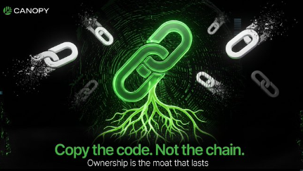 A graphic for "CANOPY" features a large green chain link growing roots, surrounded by smaller silver chain links. The text below reads: "Copy the code. Not the chain. Ownership is the moat that lasts."