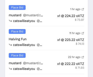 A screenshot of an auction or bidding history page showing bids on a 'catswilleatyou' item, with users like 'mustard' and 'Halving Fun' placing bids in øXTZ.