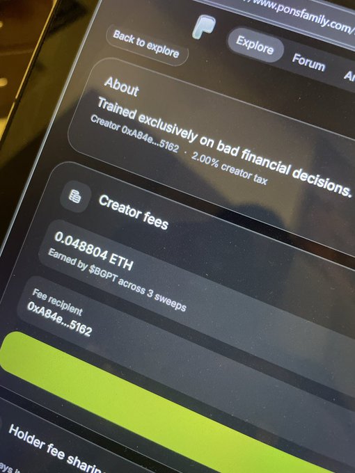 A close-up of a digital display showing a creator profile with the tagline "Trained exclusively on bad financial decisions," listing creator 0xA848...5162 who earned 0.048804 ETH in fees from $BGPT across 3 sweeps on the ponsfamily.com platform.